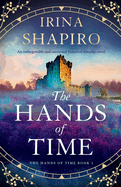The Hands of Time: An unforgettable and emotional historical timeslip novel