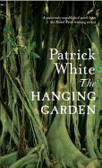 The Hanging Garden - White, Patrick