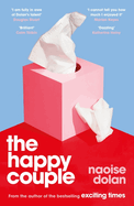 The Happy Couple: A sparkling story of modern love from the bestselling author of EXCITING TIMES
