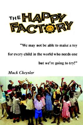 The Happy Factory - Chrysler, Mack