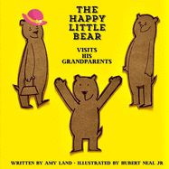 The Happy Little Bear Visits His Grandparents