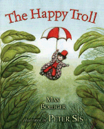 The Happy Troll