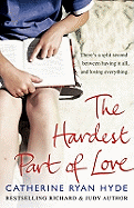The Hardest Part of Love