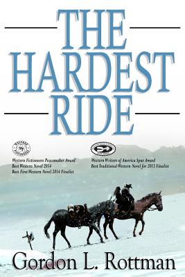 The Hardest Ride - Rottman, Gordon L