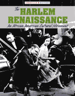 The Harlem Renaissance: An African American Cultural Movement