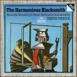The Harmonious Blacksmith: Favourite Harpsichord Pieces - Trevor Pinnock (harpsichord)
