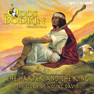 The Harper and the King: The Story of Young David