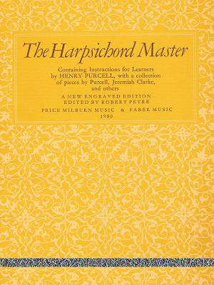 The Harpsichord Master - Purcell, Henry (Composer)