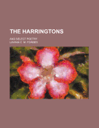 The Harringtons: And Select Poetry