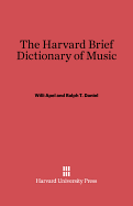 The Harvard Brief Dictionary of Music