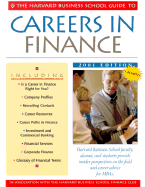 The Harvard Business School Guide to Careers in Finance 2001