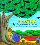 The Harvest Birds - de Lopez, Blanca Mariscal, and Lopez De Mariscal, Blanca