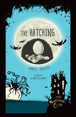 The Hatching - Graves, Annie