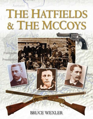 The Hatfields & the McCoys - Wexler, Bruce
