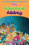 The Haunted Abbey