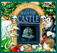 The Haunted Castle: A Spooky Story