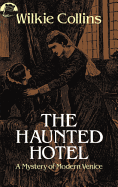 The Haunted Hotel