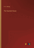 The Haunted House