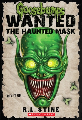The Haunted Mask (Goosebumps Most Wanted) - Stine, R,L