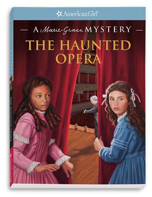 The Haunted Opera: A Marie-Grace Mystery - Buckey, Sarah Masters