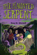 The Haunted Serpent