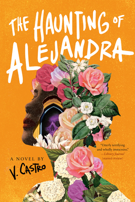 The Haunting of Alejandra - Castro, V