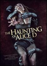 The Haunting of Alice D - Jessica Sonneborn