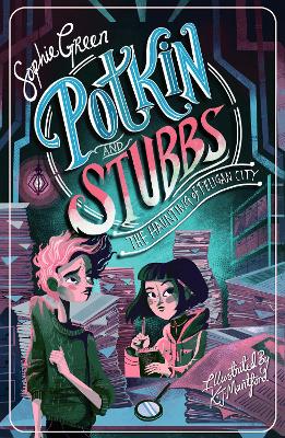 The Haunting of Peligan City: Potkin and Stubbs 2 - Green, Sophie