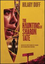 The Haunting of Sharon Tate - Daniel Farrands