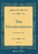 The Haverfordian, Vol. 56: November, 1936 (Classic Reprint)