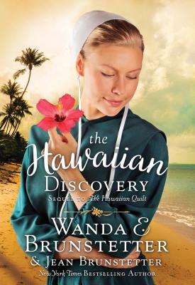 The Hawaiian Discovery - Brunstetter, Wanda E, and Brunstetter, Jean