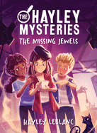 The Hayley Mysteries: The Missing Jewels