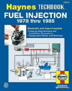 The Haynes Fuel Injection Manual