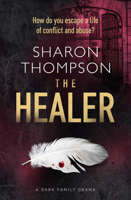 The Healer - Thompson, Sharon