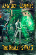 The Healer's Way (Book 7): A Portal Progression Fantasy Series