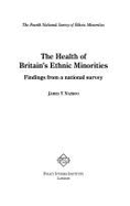 The Health of Britain's Ethnic Minorities: Findings from a National Survey - Nazroo, James Y