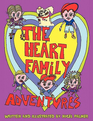 The Heart Family Adventures - Palmer, Nigel