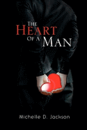 The Heart Of A Man