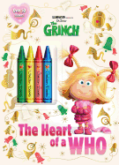 The Heart of a Who (Illumination's the Grinch)