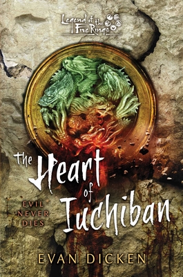 The Heart of Iuchiban: A Legend of the Five Rings Novel - Dicken, Evan