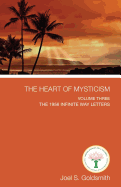 The Heart of Mysticism: Volume III - The 1956 Infinite Way Letters