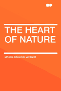 The Heart of Nature