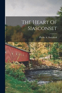 The Heart Of Siasconset