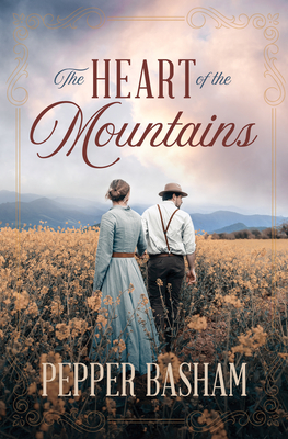 The Heart of the Mountains - Basham, Pepper