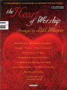 The Heart of Worship - Wolaver, Bill