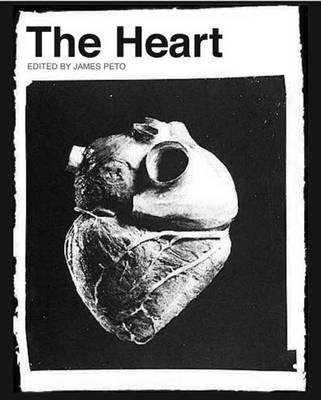 The Heart - Peto, James (Editor)