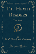 The Heath Readers: Third Reader (Classic Reprint)