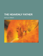 The Heavenly Father