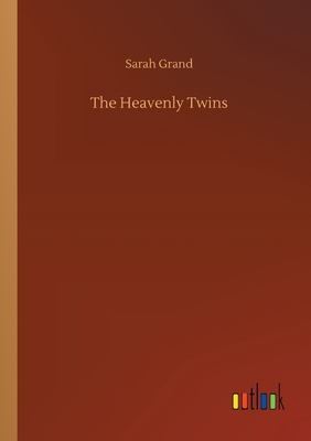 The Heavenly Twins - Grand, Sarah