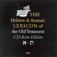 The Hebrew and Aramaic Lexicon of the Old Testament - Koehler, L., and Stamm, J. J., and Baumgartner, W.